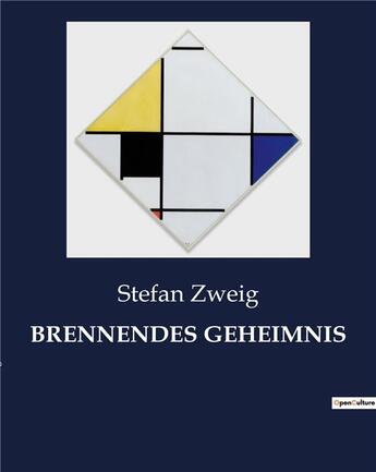 Couverture du livre « BRENNENDES GEHEIMNIS » de Stefan Zweig aux éditions Culturea