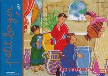 Couverture du livre « Petit berger : Les prophètes » de  aux éditions Les Amis De Vianney