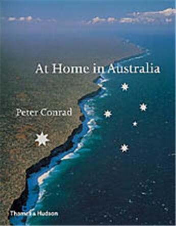 Couverture du livre « At home in Australia » de Peter Conrad aux éditions Thames & Hudson