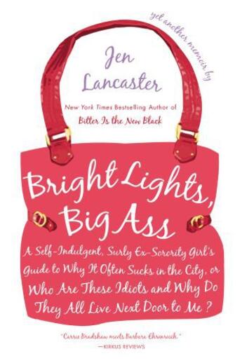 Couverture du livre « Bright Lights, Big Ass » de Lancaster Jen aux éditions Penguin Group Us