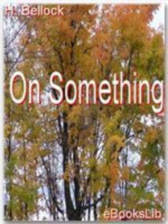 Couverture du livre « On something » de H. Bellock aux éditions Ebookslib