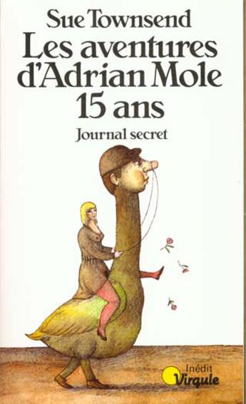 Couverture du livre « Aventures D'Adrian Mole, 15 Ans. Journal Secret (Les) » de Sue Townsend aux éditions Points