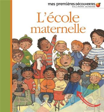 Couverture du livre « L'école maternelle » de  aux éditions Gallimard-jeunesse