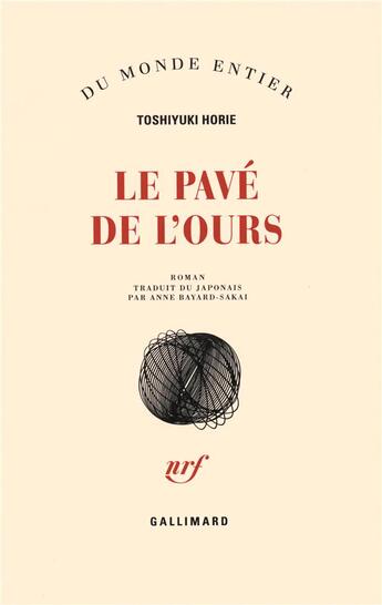 Couverture du livre « Le pave de l'ours » de Toshiyuki Horie aux éditions Gallimard