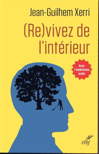 Couverture du livre « (re)vivez de l'intérieur » de Jean-Ghilhem Xerri aux éditions Cerf