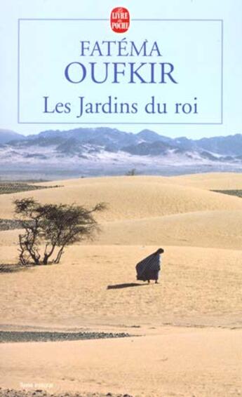 Couverture du livre « Les jardins du roi » de Fatema Oufkir aux éditions Le Livre De Poche