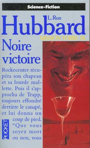 Couverture du livre « Mission Terre T.9 La Noire Victoire » de Hubbard L. Ron aux éditions Pocket