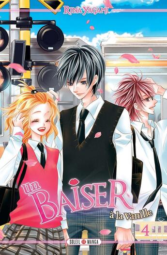 Couverture du livre « Un baiser à la vanille Tome 4 » de Rina Yagami aux éditions Soleil