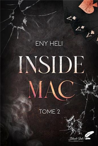 Couverture du livre « Inside Mac Tome 2 » de Eny Heli aux éditions Black Ink