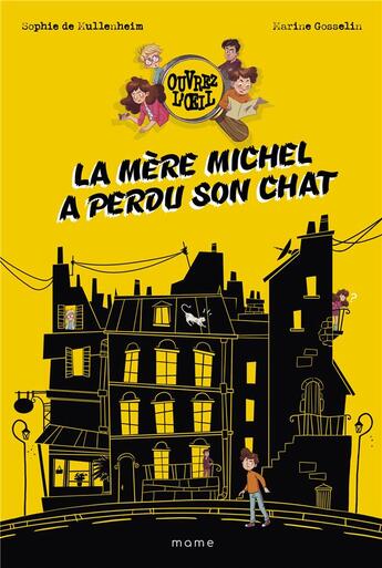 Couverture du livre « La mère Michel a perdu son chat » de Sophie De Mullenheim et Marine Gosselin aux éditions Mame