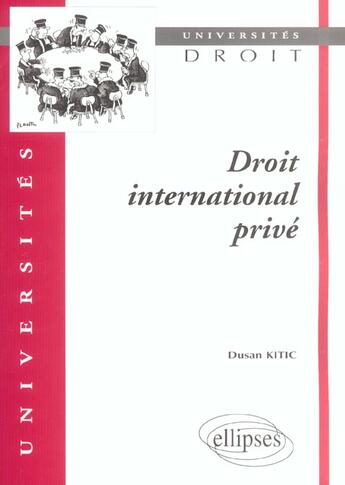 Couverture du livre « Droit international prive » de Dusan Kitic aux éditions Ellipses