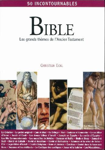 Couverture du livre « Bible ; les grands thèmes de l'ancien testament » de Eckl Christian aux éditions La Martiniere