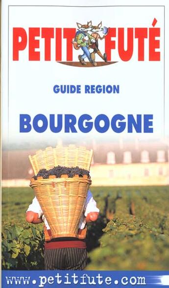 Couverture du livre « Bourgogne 2001, le petit fute » de Collectif Petit Fute aux éditions Le Petit Fute