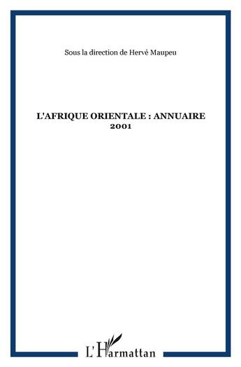 Couverture du livre « L'Afrique orientale : annuaire 2001 » de  aux éditions L'harmattan