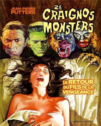 Couverture du livre « Ze craignos monsters ; le retour du fils de la vengeance » de Jean-Pierre Putters aux éditions Vents D'ouest