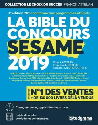 Couverture du livre « La Bible du concours Sesame (édition 2019) » de Attelan Franck et Francoise Montero et Nicholas Chicheportiche aux éditions Studyrama