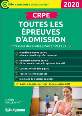 Couverture du livre « Crpe toutes les epreuves d'admission » de Michele Guilleminot aux éditions Studyrama