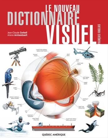 Couverture du livre « Le Nouveau Dictionnaire Visuel Francais Anglais » de Corbeil Jc Archambau aux éditions Quebec Amerique