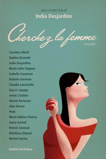 Couverture du livre « Cherchez la femme » de India Desjardins aux éditions Les Editions Quebec Amerique
