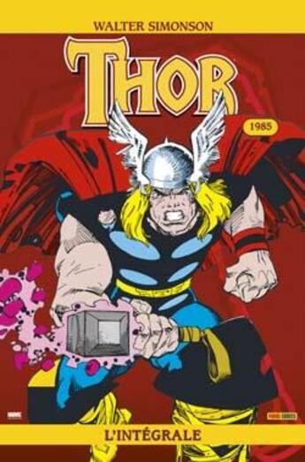 Couverture du livre « Thor : Intégrale vol.2 : 1985 » de Walter Simonson et Sal Buscema aux éditions Panini