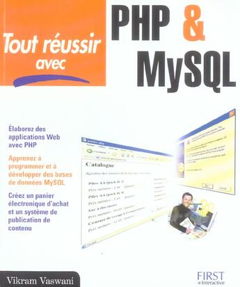 Couverture du livre « Tout Reussir Avec Php Et Mysql » de Vikram Vaswani aux éditions First Interactive