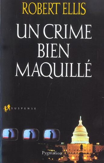 Couverture du livre « Un crime bien maquille » de Ellis Robert aux éditions Pygmalion