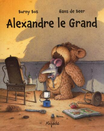 Couverture du livre « Alexandre le grand » de Hans De Beer aux éditions Mijade