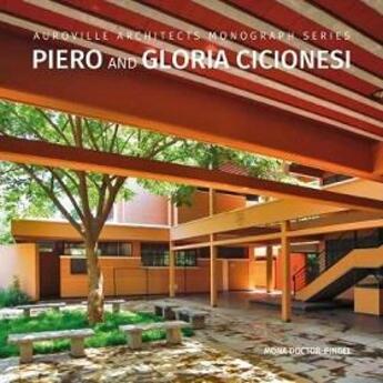 Couverture du livre « Piero and gloria cicionesi auroville architects » de Doctor-Pingel Mona aux éditions Mappin