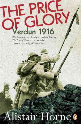 Couverture du livre « The price of glory: verdun 1916 » de Horne Alistair aux éditions Adult Pbs