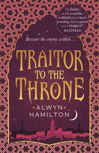 Couverture du livre « TRAITOR TO THE THRONE » de Alwyn Hamilton aux éditions Faber