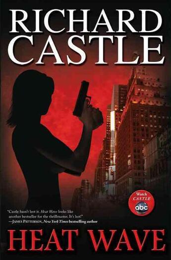 Couverture du livre « HEAT WAVE » de Richard Castle aux éditions Hyperion