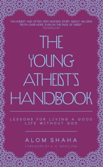 Couverture du livre « The Young Atheist's Handbook » de Shaha Alom aux éditions Biteback Publishing Digital