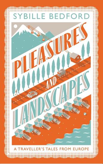 Couverture du livre « Pleasures and Landscapes » de Sybille Bedford aux éditions Daunt Books