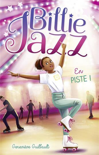 Couverture du livre « Billie Jazz Tome 14 : En piste ! » de Genevieve Guilbault aux éditions Hachette Romans