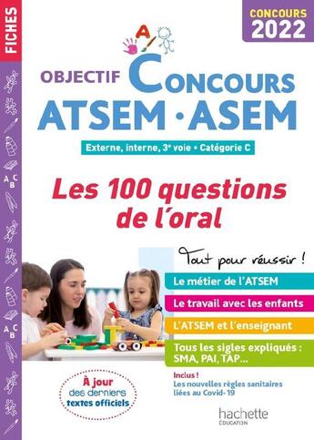 Couverture du livre « Objectif concours ; ATSEM - ASEM ; les 100 questions de l'oral (édition 2022) » de Thierry Vasse aux éditions Hachette Education