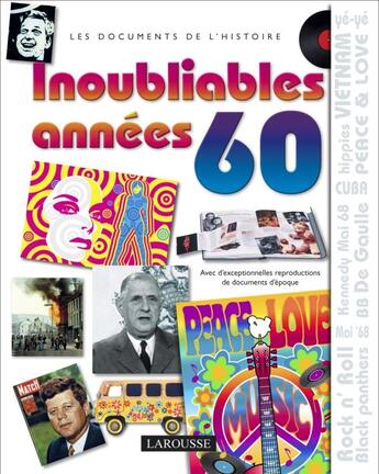 Couverture du livre « Les inoubliables années 1960 » de  aux éditions Larousse