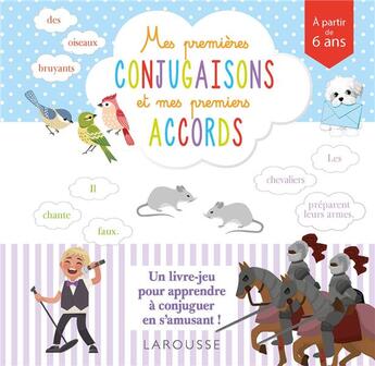 Couverture du livre « Mes premieres conjugaisons et mes premiers accords » de  aux éditions Larousse