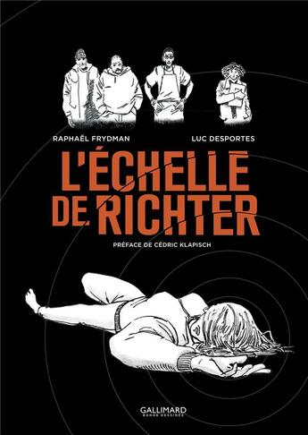 Couverture du livre « L'échelle de Richter » de Luc Desportes et Raphael Frydman aux éditions Gallimard Bd