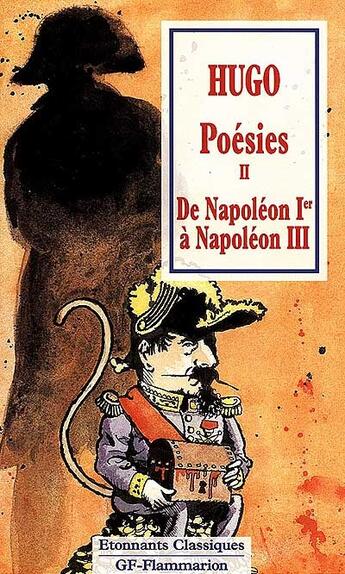 Couverture du livre « Poésies t.2 ; de Napoléon Ier à Napoléon III » de Victor Hugo aux éditions Flammarion