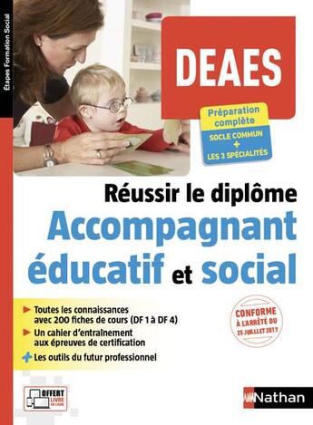 Couverture du livre « DEAES ; réussir le diplôme d'accompagnant éducatif et social (édition 2018) » de  aux éditions Nathan