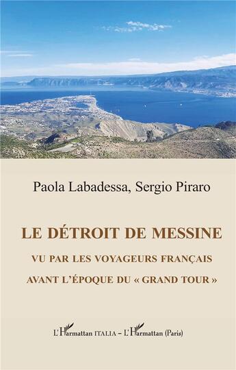 Couverture du livre « Le détroit de Messine vu par les voyageurs français avant l'epoque du 