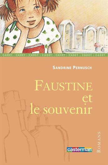 Couverture du livre « Faustine et le souvenir » de Pernusch/Hoffmann aux éditions Casterman