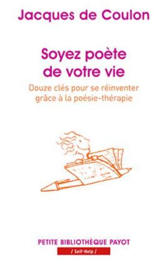 Couverture du livre « Soyez poète de votre vie » de Jacques De Coulon aux éditions Payot