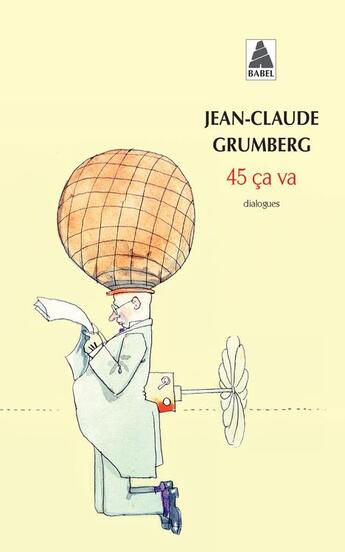 Couverture du livre « 45 ça va » de Jean-Claude Grumberg aux éditions Actes Sud
