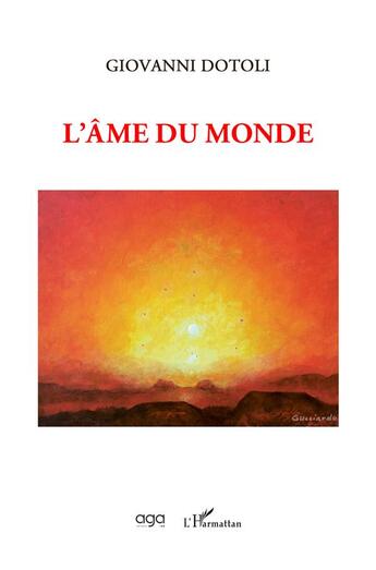 Couverture du livre « L'âme du monde » de Giovanni Dotoli aux éditions L'harmattan