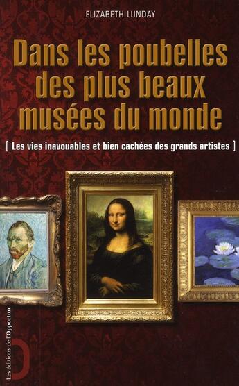 Couverture du livre « Vie secrète des plus grands artistes » de Lunday aux éditions L'opportun