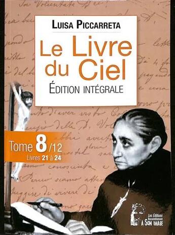 Couverture du livre « Le livre du ciel Tome 8 : l5051 : livres 21 à 24 » de Luisa Piccarreta aux éditions R.a. Image