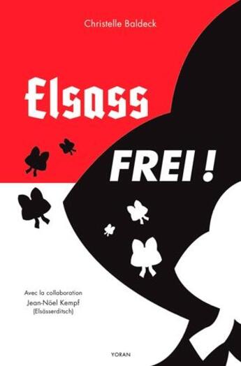 Couverture du livre « Elsass frei ! » de Christelle Baldeck aux éditions Yoran Embanner