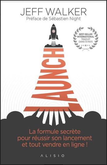 Couverture du livre « Launch » de Jeff Walker aux éditions Alisio