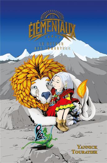 Couverture du livre « Les élémentaux : le retour des immortels » de Yannick Touratier aux éditions Iggybook